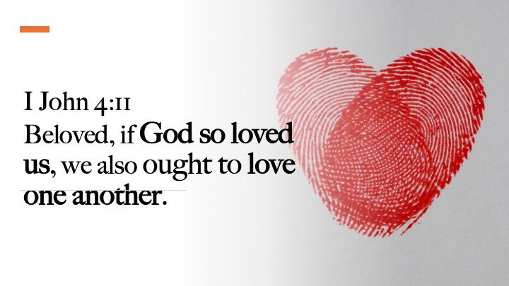 A red heart made of fingerprint patterns with the text 'I John 4:11 Beloved, if God so loved us, we also ought to love one another.'
